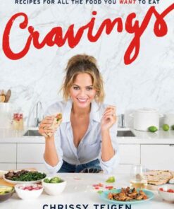 Cravings: Recipes for All the Food You Want to Eat eBook