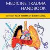The Emergency Medicine Trauma Handbook eBook