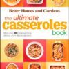 The Ultimate Casseroles Book: More than 400 Heartwarming Dishes from Dips to Desserts eBook