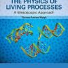 The Physics of Living Processes: A Mesoscopic Approach eBook