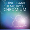 The Bioinorganic Chemistry of Chromium eBook