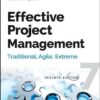 Effective Project Management: Traditional, Agile, Extreme eBook
