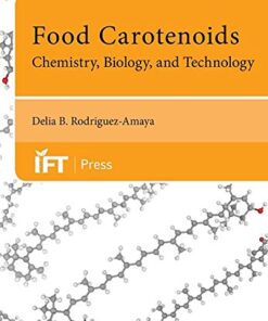 Food Carotenoids: Chemistry, Biology and Technology eBook