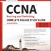 CCNA Routing and Switching Complete Deluxe Study Guide: Exam 100-105, Exam 200-105, Exam 200-125 eBook