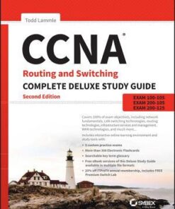 CCNA Routing and Switching Complete Deluxe Study Guide: Exam 100-105, Exam 200-105, Exam 200-125 eBook
