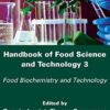 Handbook of food science and technology 3: Food biochemistry and technology eBook