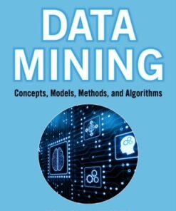 Data Mining: Concepts, Models, Methods, and Algorithms eBook