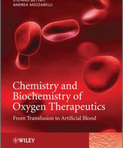 Chemistry and Biochemistry of Oxygen Therapeutics: From Transfusion to Artificial Blood eBook