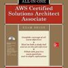 AWS Certified Solutions Architect Associate All-in-One Exam Guide (Exam SAA-C01) eBook