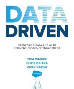 Data Driven: Harnessing Data and AI to Reinvent Customer Engagement eBook