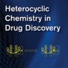 Heterocyclic chemistry in drug discovery eBook