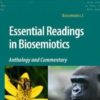 Essential Readings in Biosemiotics: Anthology and Commentary eBook