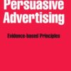 Persuasive Advertising: Evidence-based Principles eBook