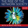 The Rise of the Network Society: The Information Age: Economy, Society, and Culture Volume I (Information Age Series) eBook