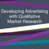 Developing Advertising with Qualitative Market Research eBook