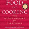On Food and Cooking: The Science and Lore of the Kitchen, rev. and updated eBook