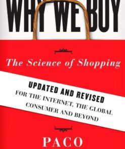 Why We Buy: The Science of Shopping–Updated and Revised for the Internet, the Global Consumer, and Beyond eBook