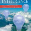 Strategic Intelligence: Business Intelligence, Competitive Intelligence, and Knowledge Management eBook