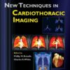 New Techniques in Cardiothoracic Imaging eBook