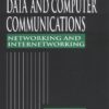 Data and computer communications: networking and internetworking eBook