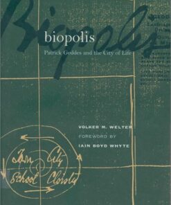 Biopolis: Patrick Geddes and the City of Life eBook