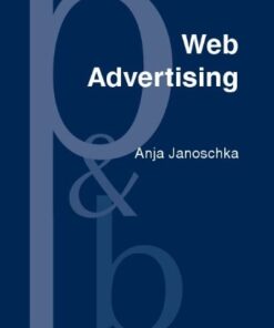 Web Advertising: New Forms of Communication on the Internet eBook