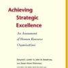 Achieving Strategic Excellence: An Assessment of Human Resource Organizations eBook