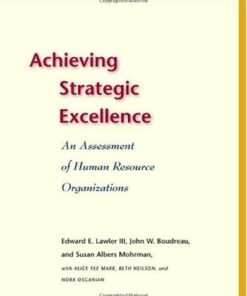 Achieving Strategic Excellence: An Assessment of Human Resource Organizations eBook