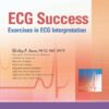 ECG Success: Exercises in ECG Interpretation eBook