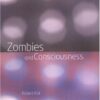 Zombies and Consciousness eBook