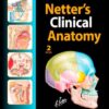 Netter’s Clinical Anatomy, 2nd Edition eBook