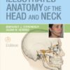 Illustrated Anatomy of the Head and Neck eBook