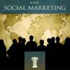 The Handbook of Persuasion and Social Marketing [3 volumes] eBook