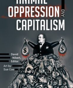 Animal Oppression and Capitalism eBook