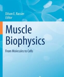 Muscle Biophysics: From Molecules to Cells eBook