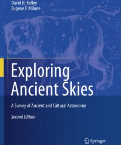 Exploring Ancient Skies: A Survey of Ancient and Cultural Astronomy eBook