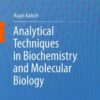 Analytical Techniques in Biochemistry and Molecular Biology eBook