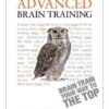 Advanced Brain Training – Brain Train Your Way to the Top: A Teach Yourelf Guide eBook