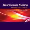 Neuroscience Nursing: Evidence-Based Theory and Practice eBook