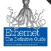 Ethernet: The Definitive Guide eBook