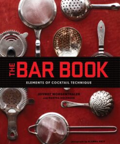 The bar book: elements of cocktail technique eBook