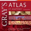 Gray’s Atlas of Anatomy, 2nd Edition eBook