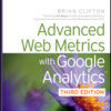 Advanced Web Metrics with Google Analytics eBook