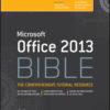 Microsoft Office 2013 Bible eBook