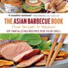 The Asian barbecue book: from teriyaki to tandoori eBook