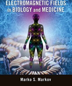 Electromagnetic Fields in Biology and Medicine eBook