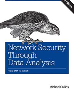 Network Security Through Data Analysis: From Data to Action eBook
