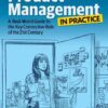 Product Management in Practice: A Real-World Guide to the Key Connective Role of the 21st Century eBook