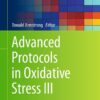 Advanced Protocols in Oxidative Stress III eBook