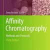 Affinity Chromatography: Methods and Protocols eBook